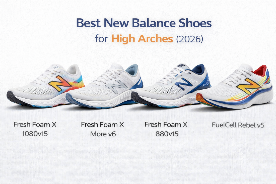 Best New Balance Shoes for High Arches (2026)
