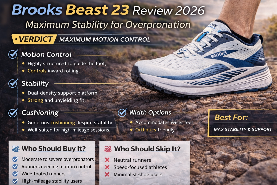 Brooks Beast 23 Review 2026: Maximum Stability for Overpronation