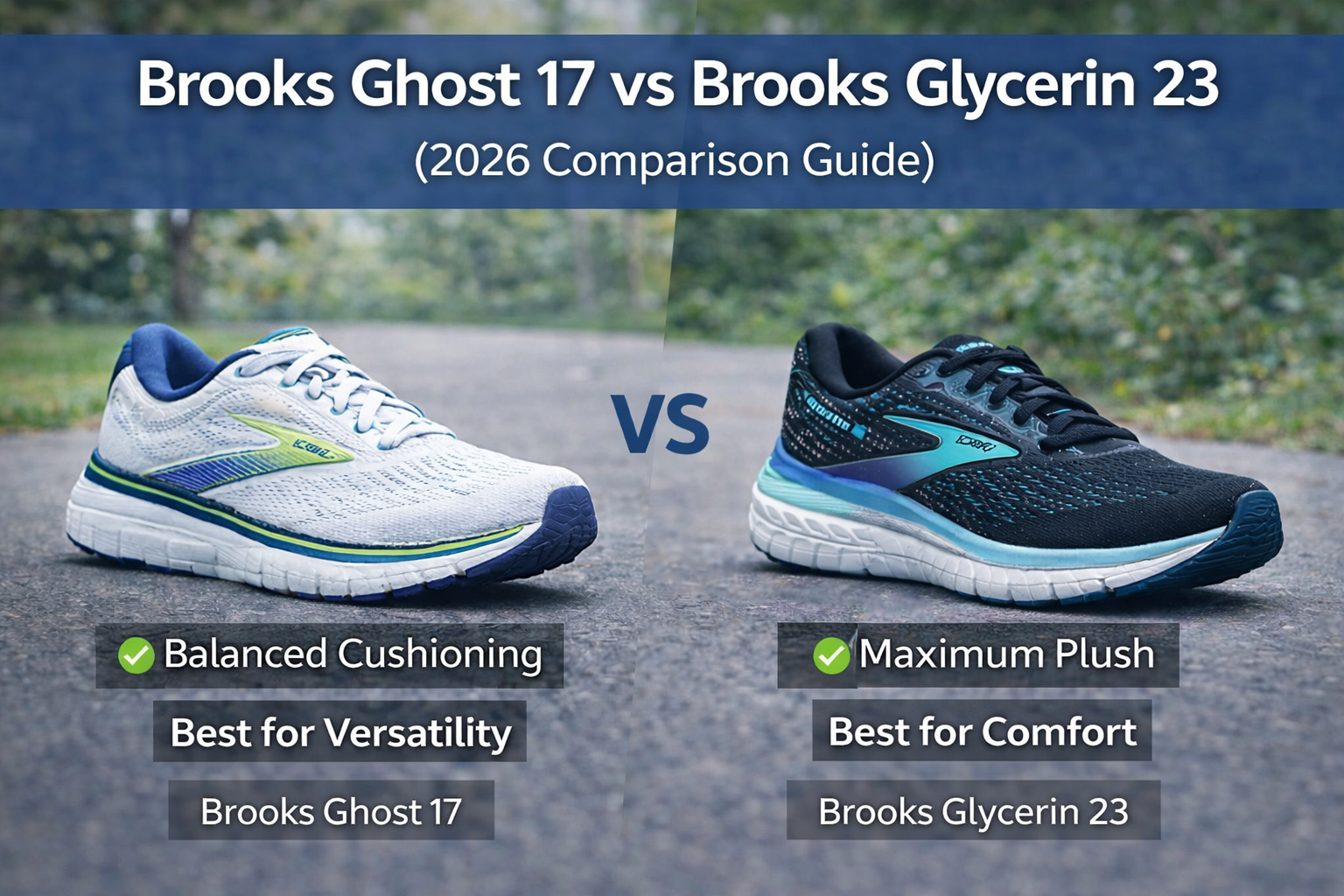 Brooks Ghost Vs Glycerin