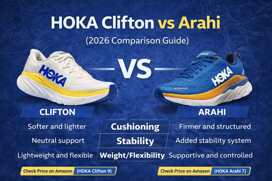 HOKA Clifton vs Arahi (2026 Comparison Guide)