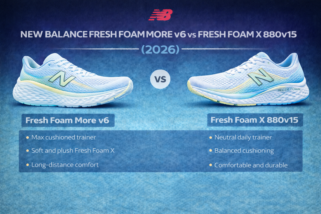 New Balance Fresh Foam More v6 vs Fresh Foam X 880v15 (2026)