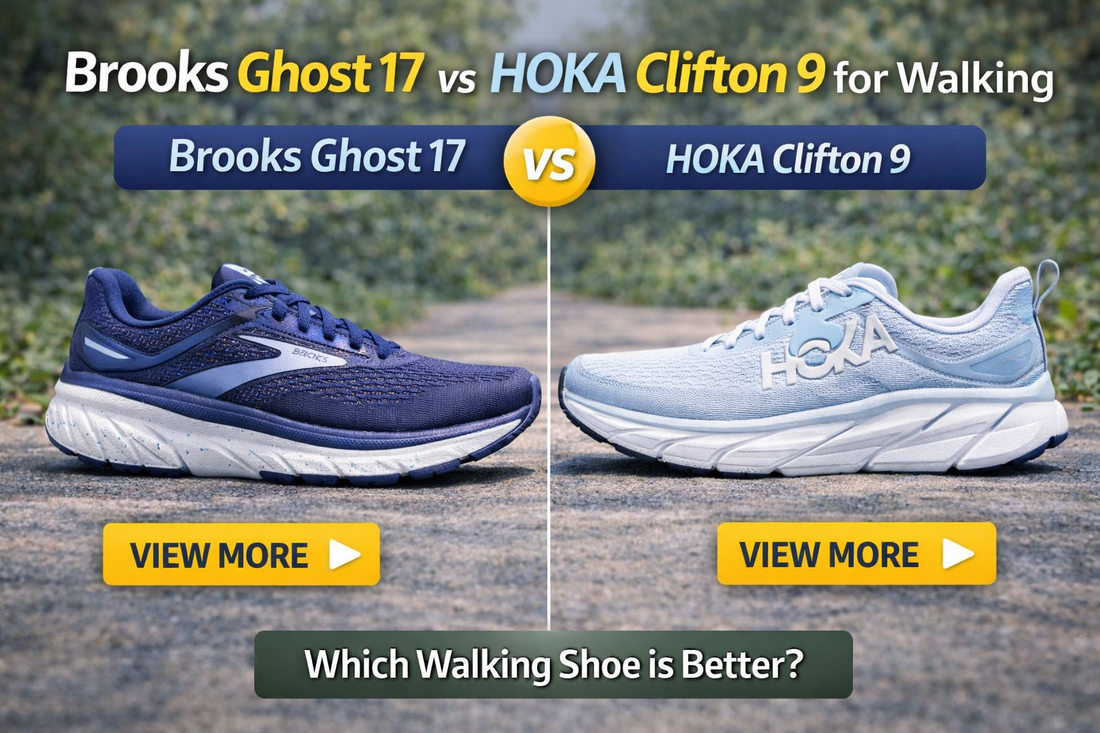 Brooks Ghost 17 vs HOKA Clifton 9 for Walking.